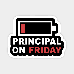 Principal On Friday Low Battery Magnet