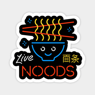 Live Noods Magnet