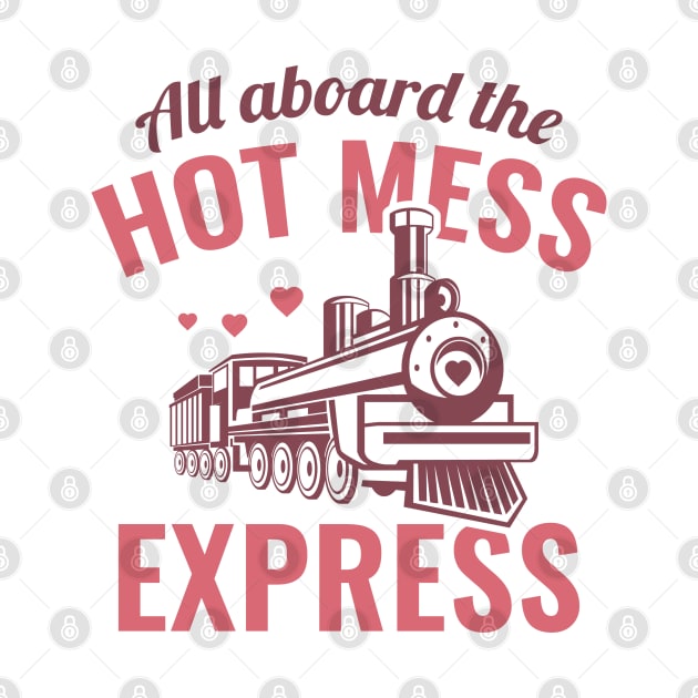 Hot Mess Express by VectorPlanet