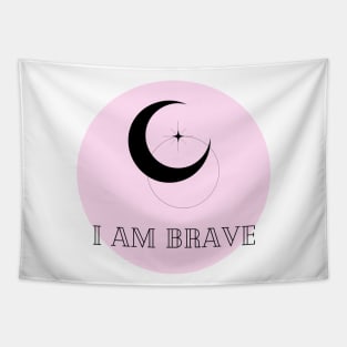 Affirmation Collection - I Am Brave (Pink) Tapestry