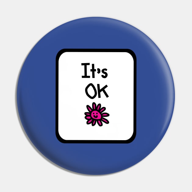 Its OK Positivity and Kindness Quote in a Frame Pin by ellenhenryart