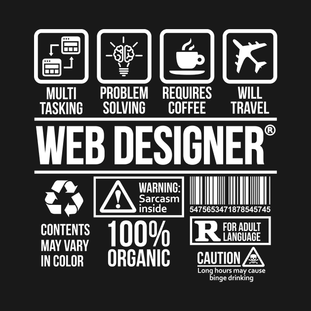 Web Designer T-shirt | Job Profession | #DW by DynamiteWear