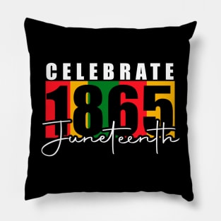 Juneteenth 1865 Pillow