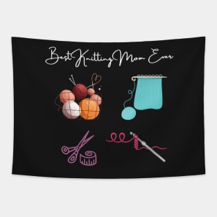 Best Knitting Mom Ever Tapestry