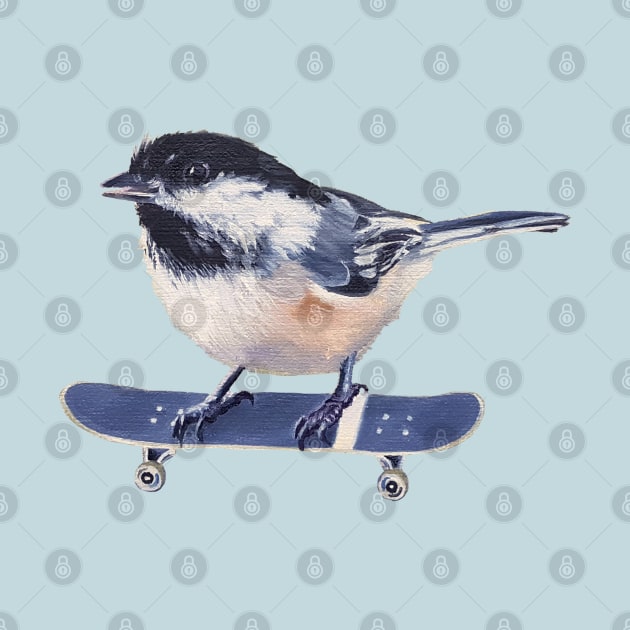 Why Fly When You Can Skate? - chickadee skateboard painting by EmilyBickell