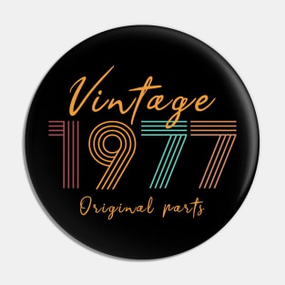 Vintage 1977 Birthday gift Pin