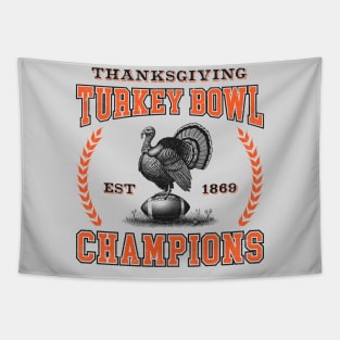 Turkey Bowl Champions - Funny Thanksgiving Football Tapestry