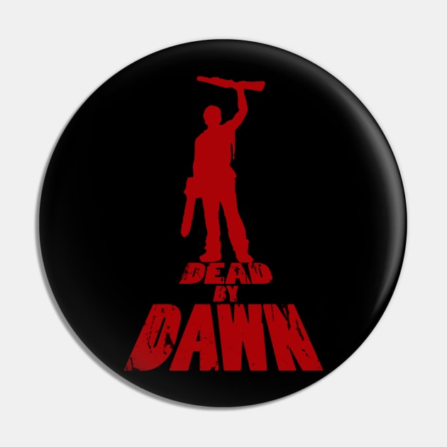 Dead By Dawn Evil Dead Pin by WalkDontRun