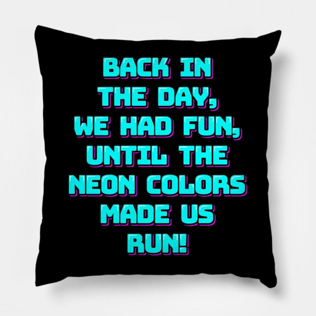 Neon Nightmare Pillow by ardp13