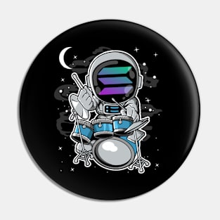 Astronaut Drummer Solana SOL Coin To The Moon Crypto Token Cryptocurrency Blockchain Wallet Birthday Gift For Men Women Kids Pin