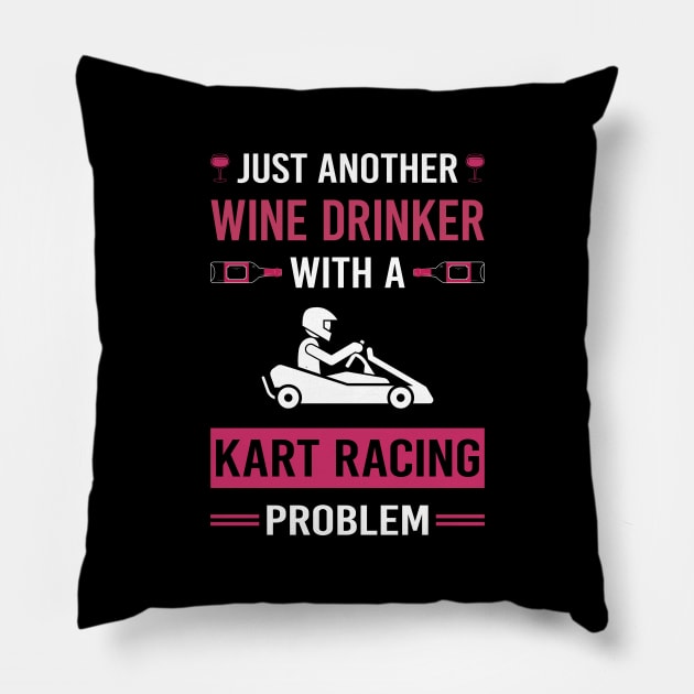 Wine Drinker Kart Racing Karting Go Kart Pillow by Good Day