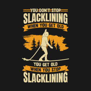 Slacklining Old Man Slackline Slackliner Gift T-Shirt