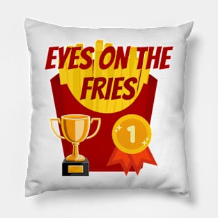 Food Pun Eyes on the Fries Pillow