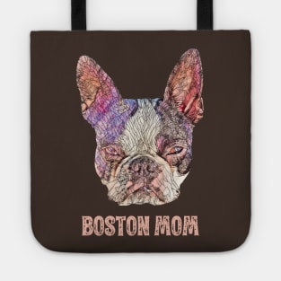 Boston Terrier Mom - Boston Mom Design Tote