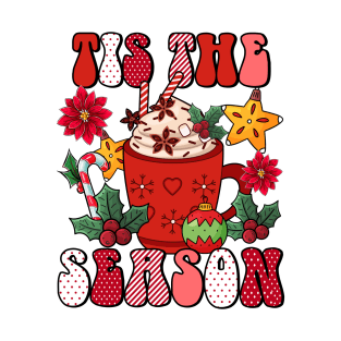 Tis the Season for Cocoa T-Shirt