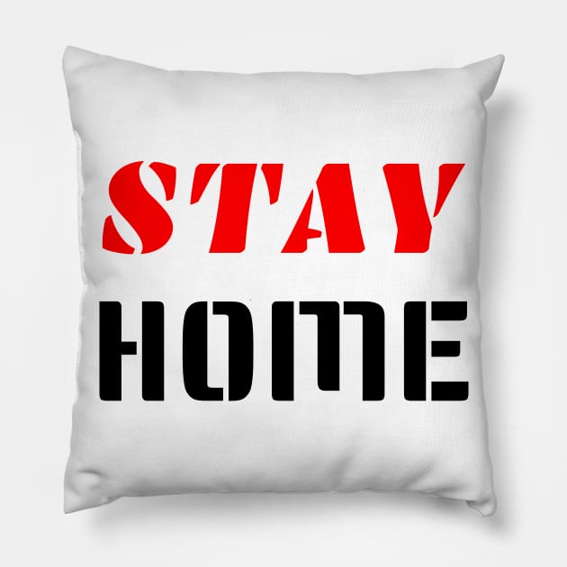 T-shirt Stay home Pillow by Younis design 