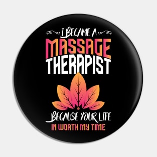 I became a massage therapist saying Pin