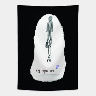 My Hopes Are Up Tapestry