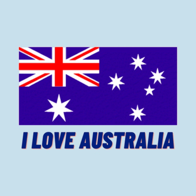 I love Australia by Jo3Designs