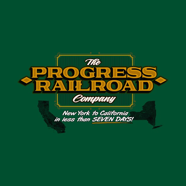 Progress Railroad by ResortMagicMerch