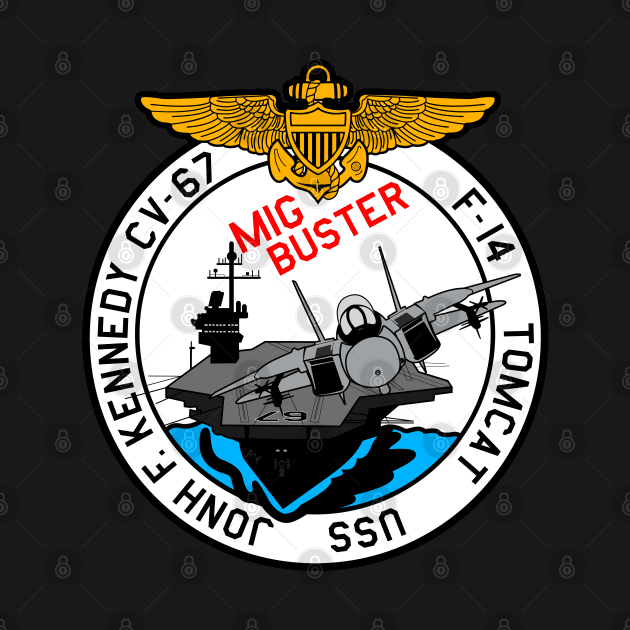 F-14 Tomcat - Mig Buster USS Jonh F Kennedy - W Clean Style by TomcatGypsy