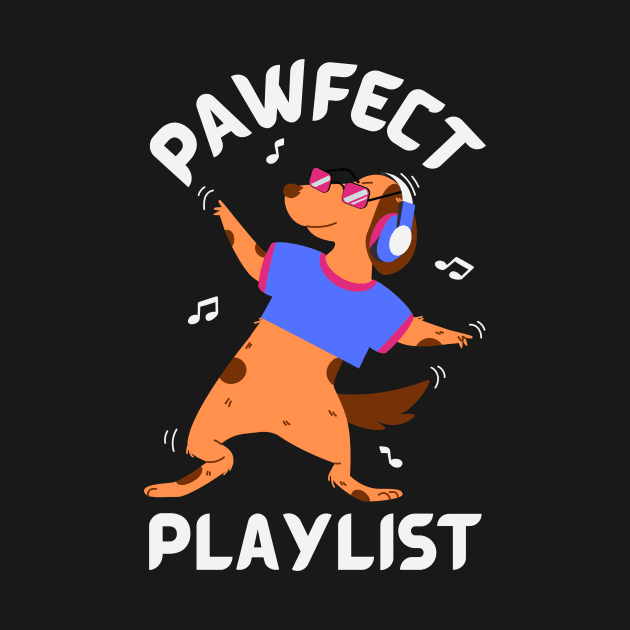 Pawfect Playlist by monicasareen