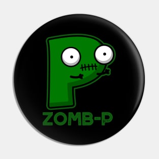 Zom-P Cute Halloween Zombie Alphabet P Pun Pin