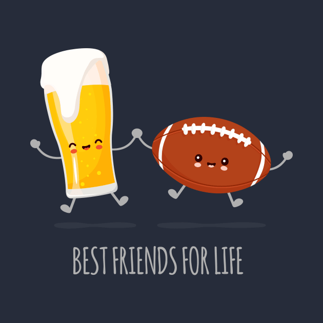 Beer and Football Best Friends by Printadorable