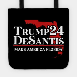 Trump DeSantis 2024 Make America Florida Tote