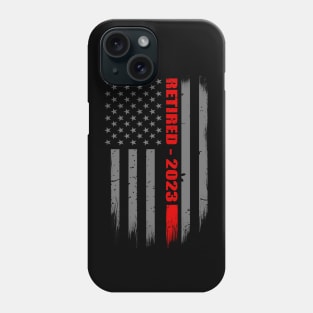 Retired Firefighter 2023 Thin Red Line Flag Gift For Retired Firefighters Phone Case