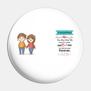 girlfriend love-You hold my heart Forever Pin