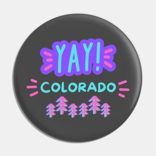 Yay, Colorado! Pin