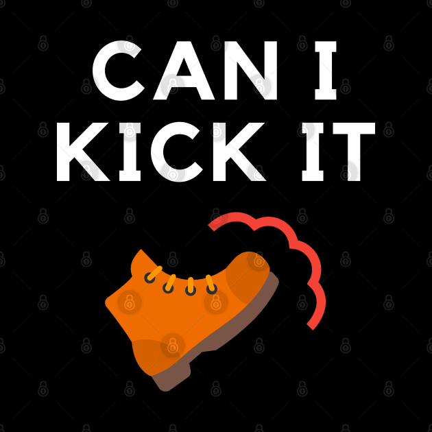 Can I Kick It by ibra4work