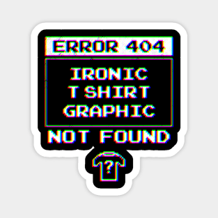 error 404 Magnet