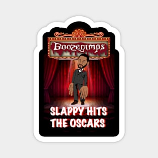 SLAPPY HITS THE OSCARS Magnet