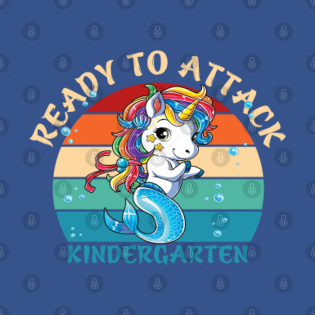 Disover Ready to attack kindergarten grade - cool mermaid unicorn - back to school - Kindergarten - T-Shirt