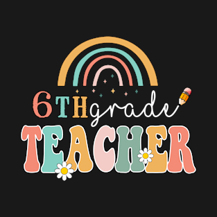 6th Grade Teacher Rainbow Leapord Back to School T-Shirt