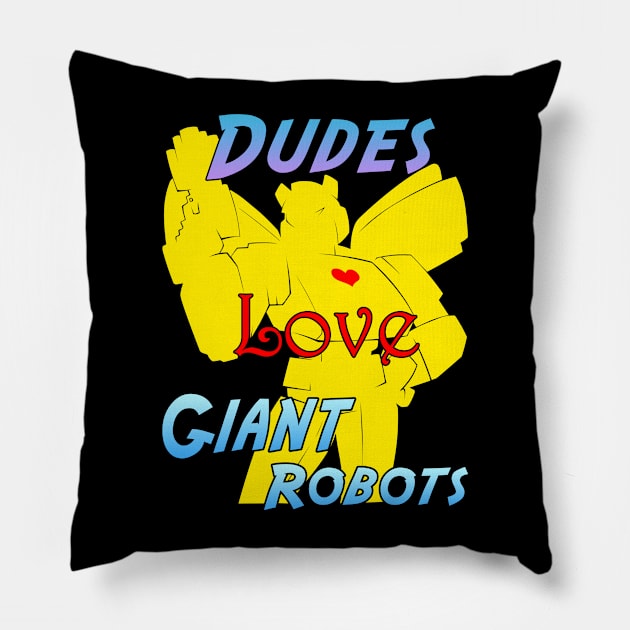 Dudes Love Giant Robots Yellow Pillow by Cybercat