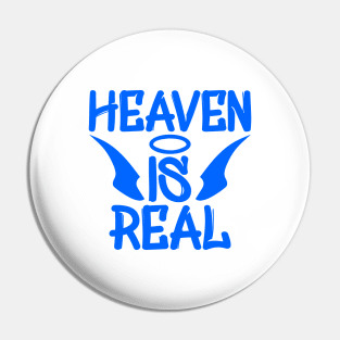 Heaven Is Real Pin