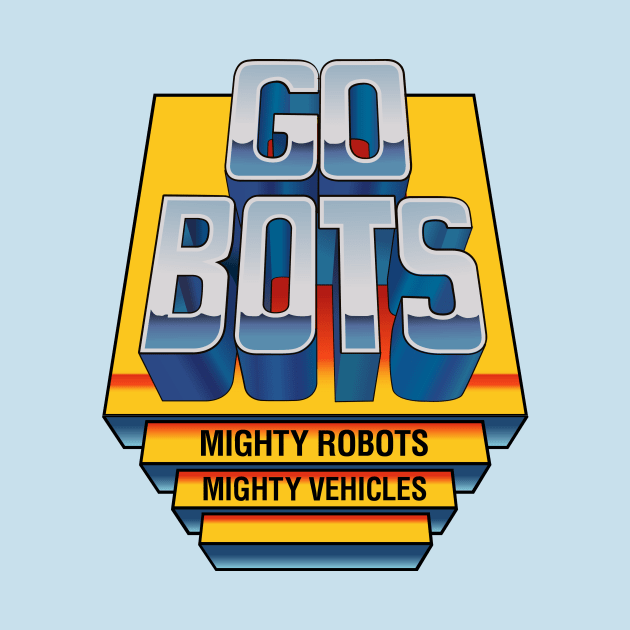 Go....Bots by The Wayback Chronicles