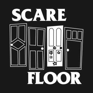 Scare Floor T-Shirt