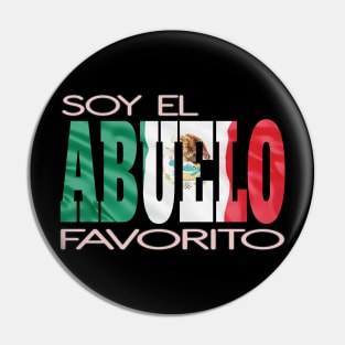 Soy El Abuelo Favorito Mexican Flag Mexico Hispanic Pride Pin