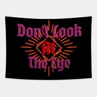 Don't Look at the Eye Tapestry