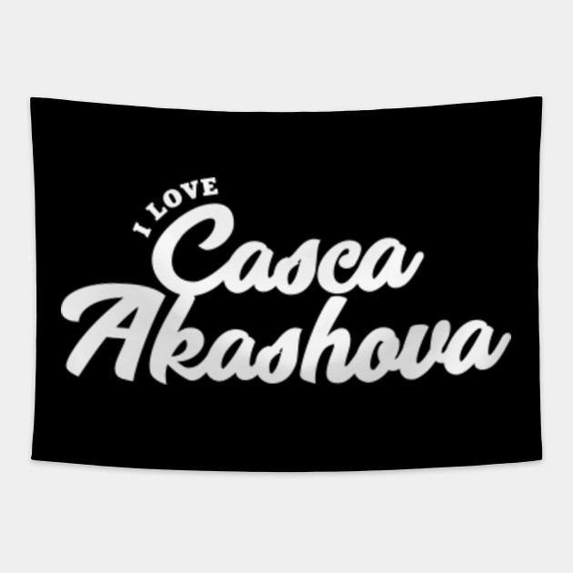 I Love Casca Akashova Casca Akashova Tapestry Teepublic