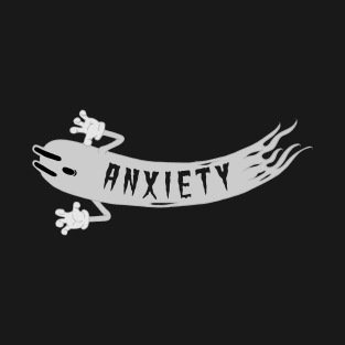 Anxiety T-Shirt