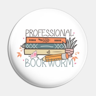 Professional bookworm World Book Day for Book Lovers Library Reading Pin