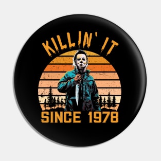 Killin' It Since 1978 - Michael Myers vintage Halloween Pin