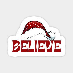 Believe in Santa Christmas Apparel Magnet