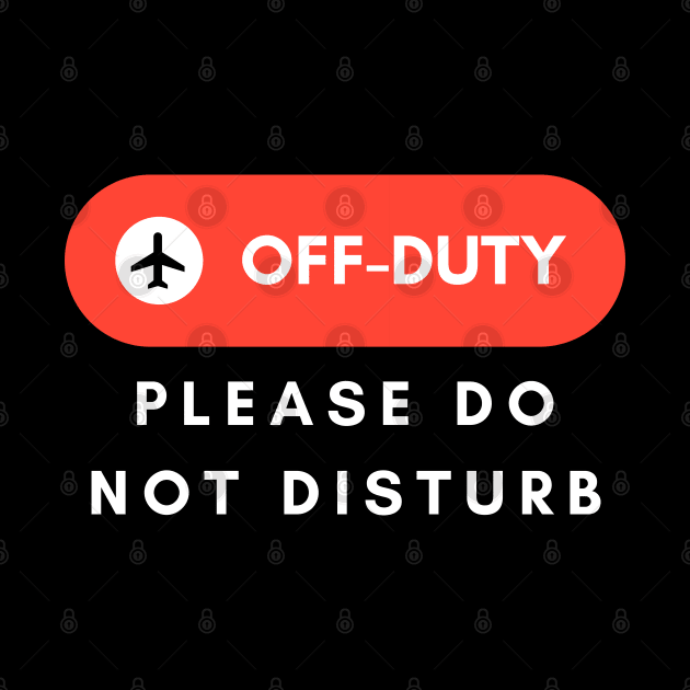 Off Duty Please Do Not Disturb by Jetmike