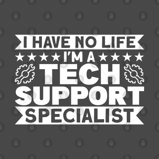 Discover Sysadmin I Have No Life Techie - Computer - T-Shirt